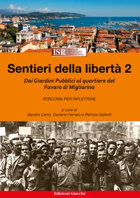 Sentieri della libertà vol 2