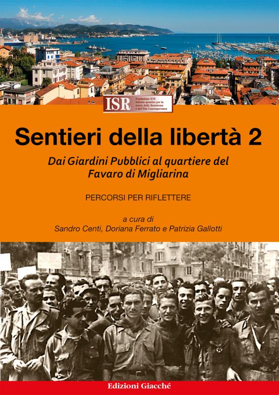 Sentieri della libertà vol 2