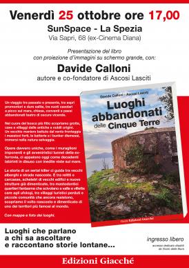 Presentazione: Luoghi abbandonati delle Cinque Terre