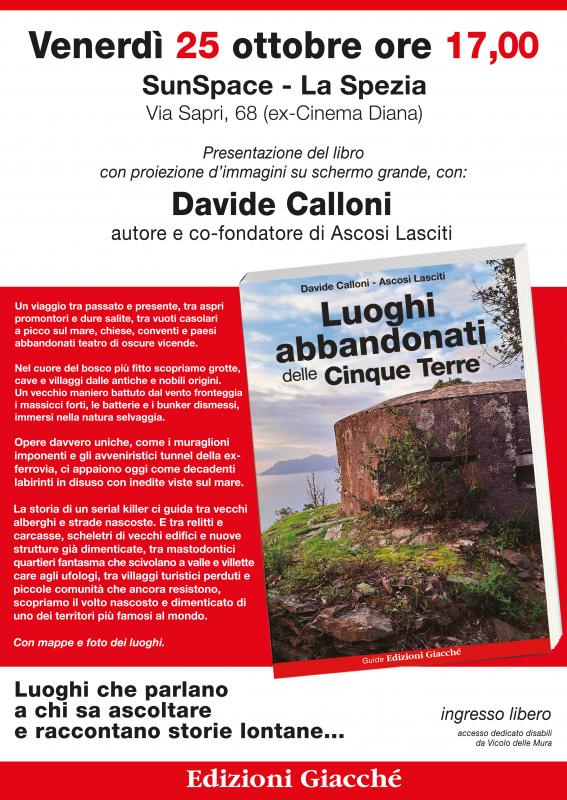 Presentazione: Luoghi abbandonati delle Cinque Terre