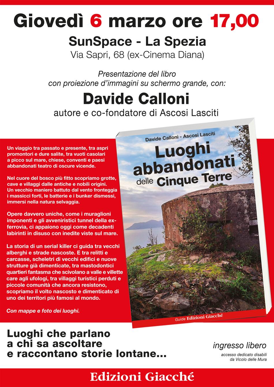 Presentazione: Luoghi abbandonati delle Cinque Terre