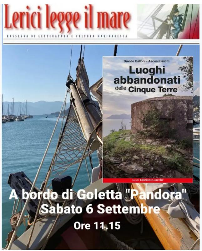 Luoghi abbandonati delle Cinque Terre a Lericileggeilmare